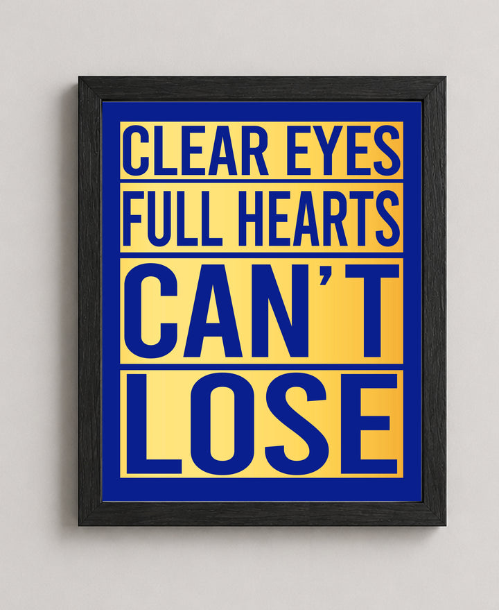 Clear Eyes Full Hearts Football Inspirational Wall Art