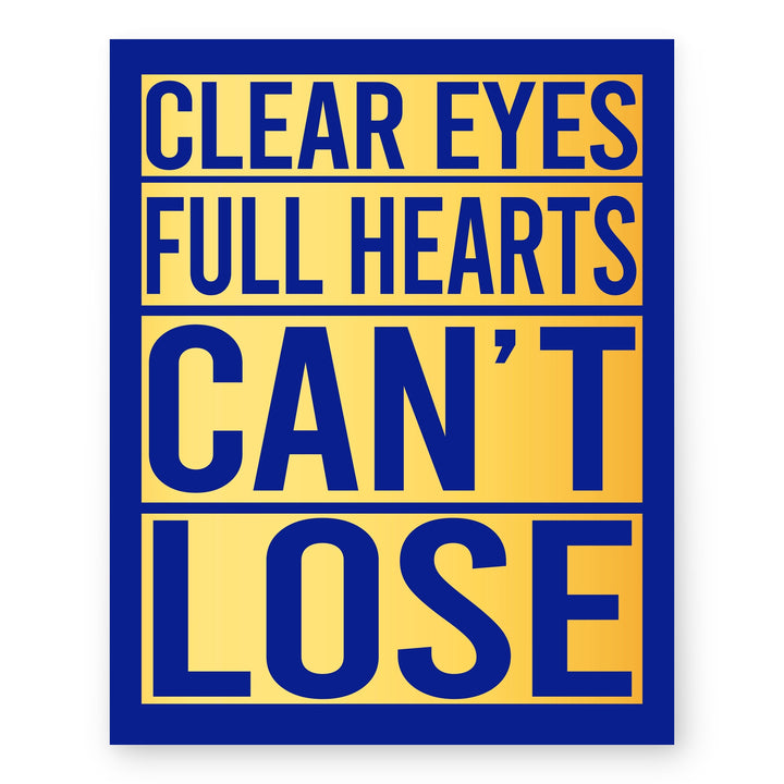 Clear Eyes Full Hearts Football Inspirational Wall Art