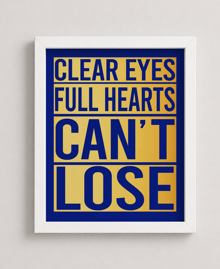 Clear Eyes Full Hearts Football Inspirational Wall Art