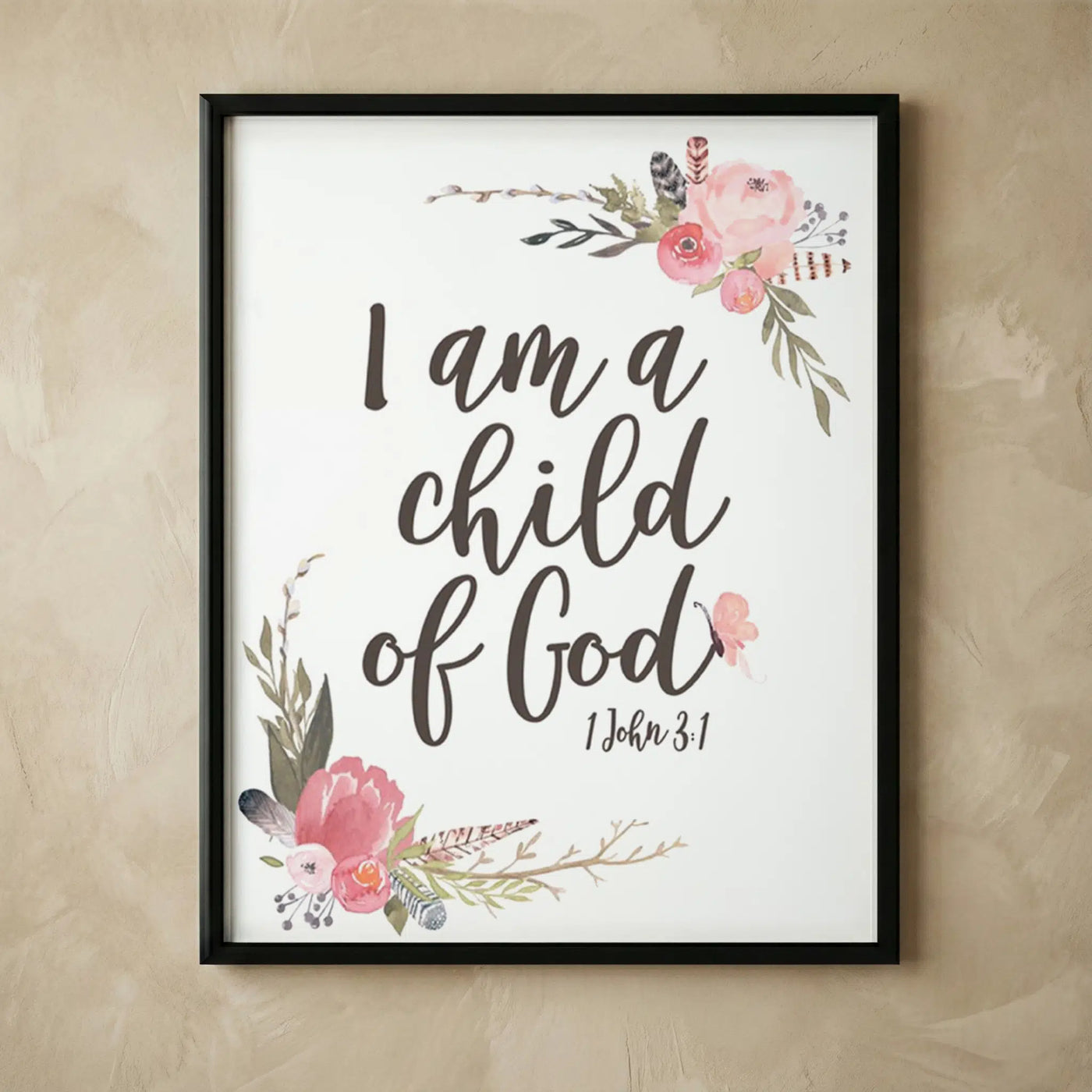Christian I'm A Child of God wall print