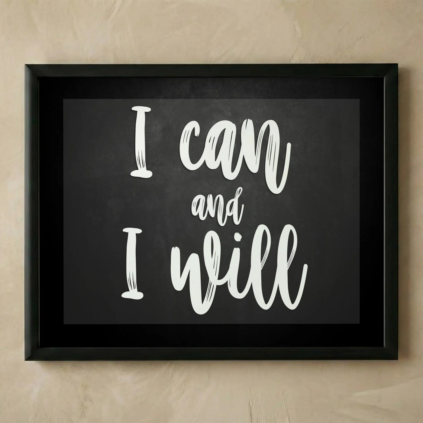 I Can and I Will motivational wall art