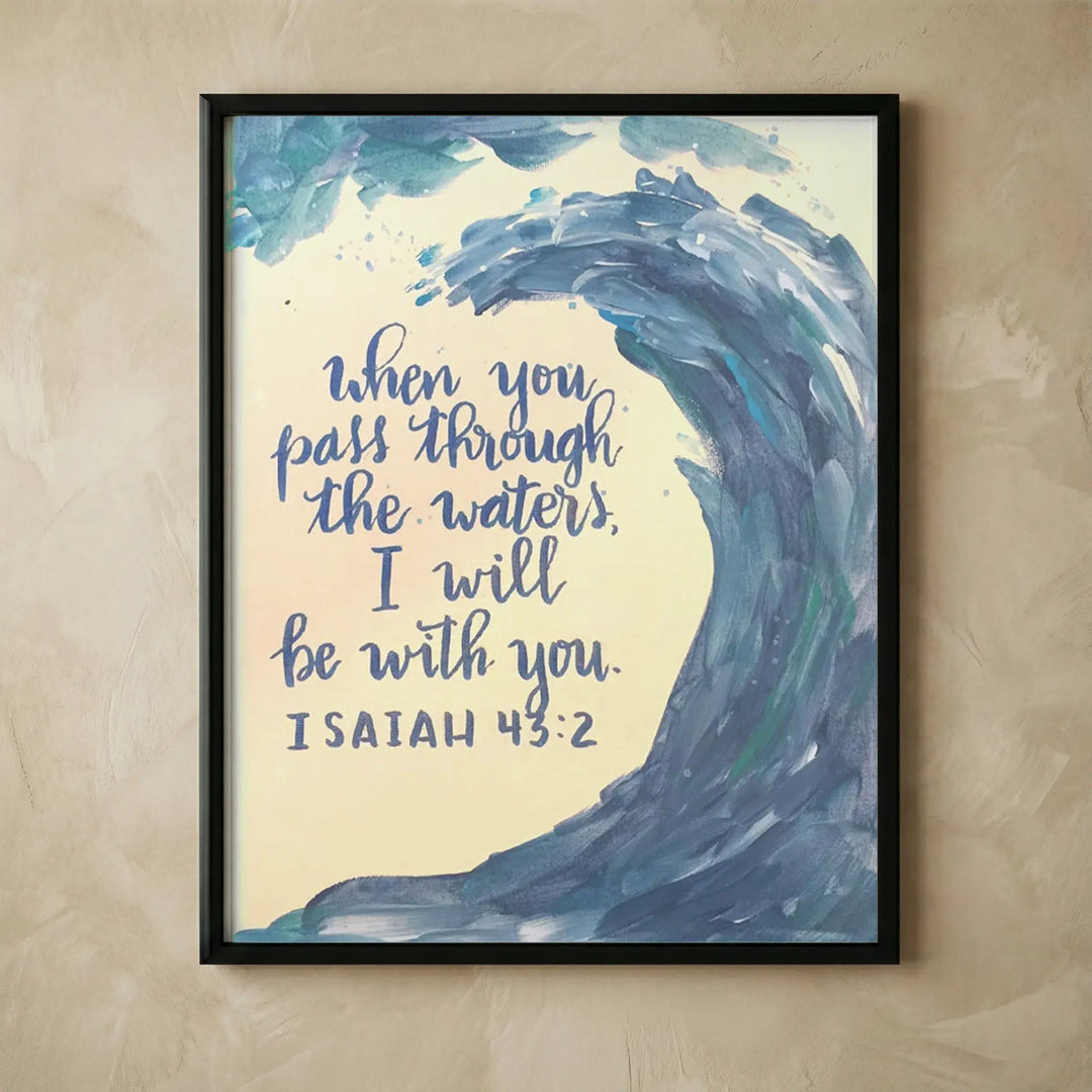 Isaiah 43:2 watercolor scripture wall art