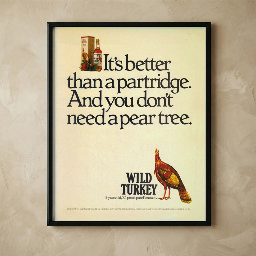 Better Than Partridge Wild Turkey Bourbon sign