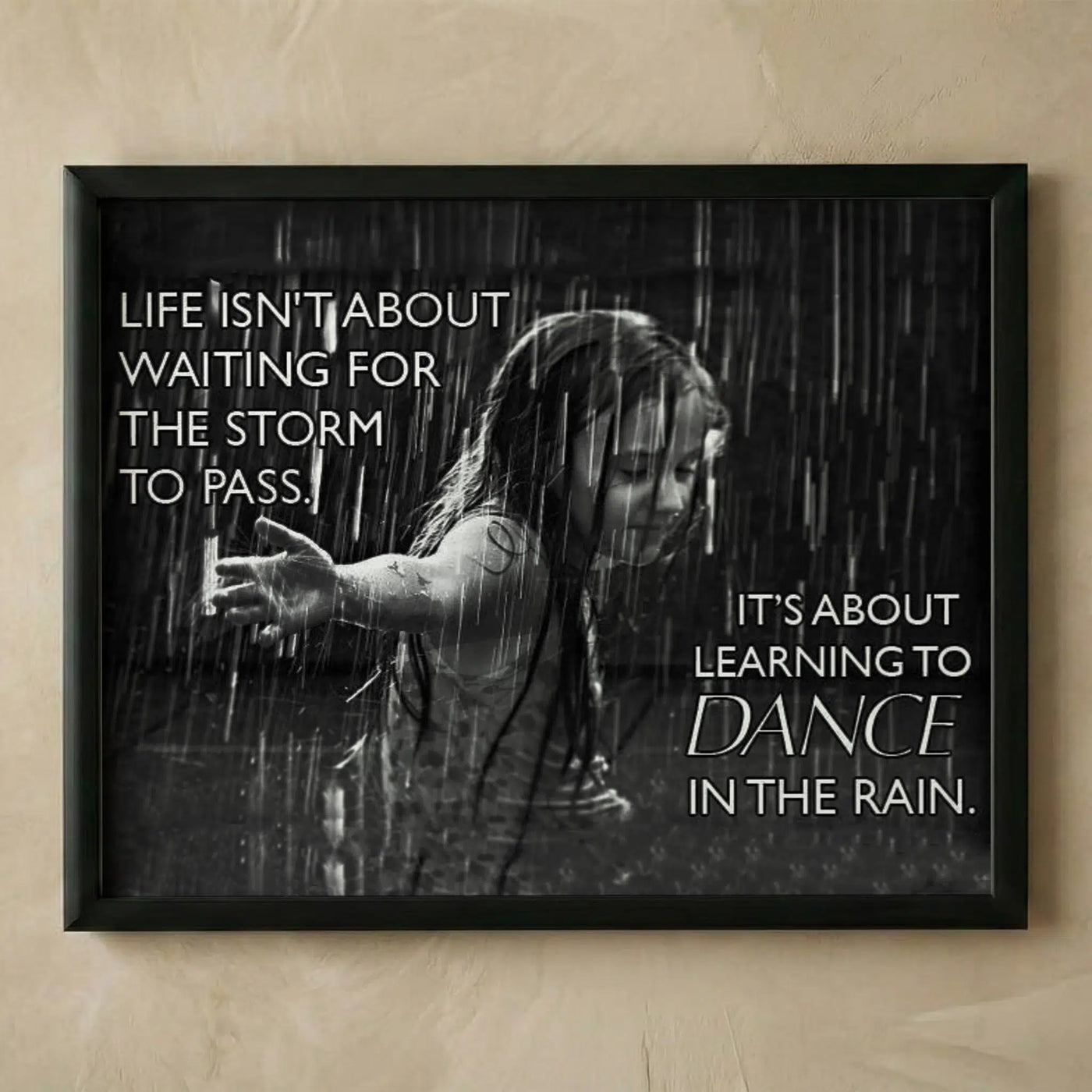 Dance in the Rain inspirational typography print