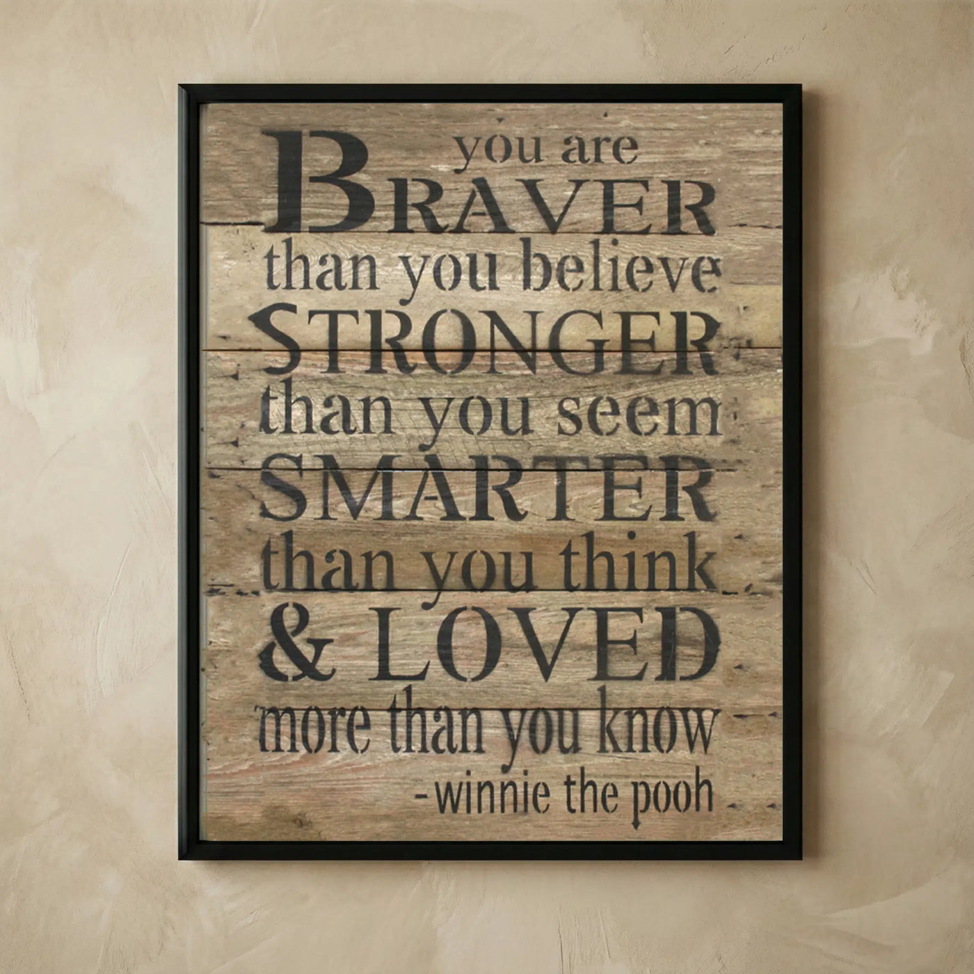 You Are Braver Winnie The Pooh wall decor