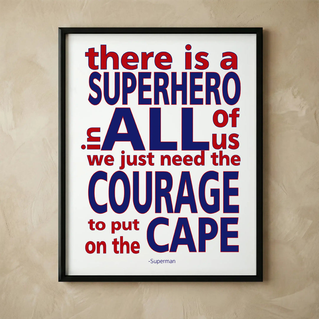 Superhero inspirational quotes wall art