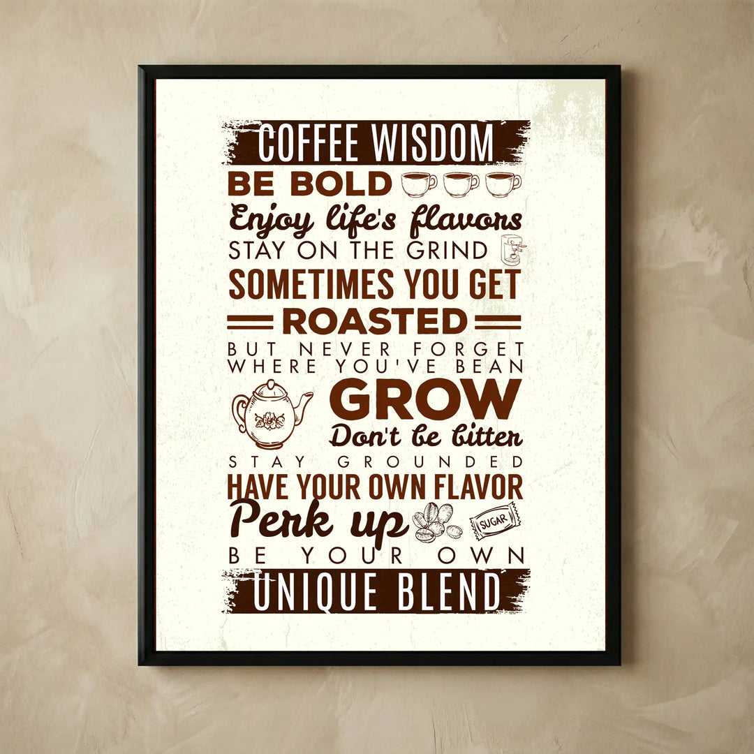 Funny coffee wisdom wall art 11x14