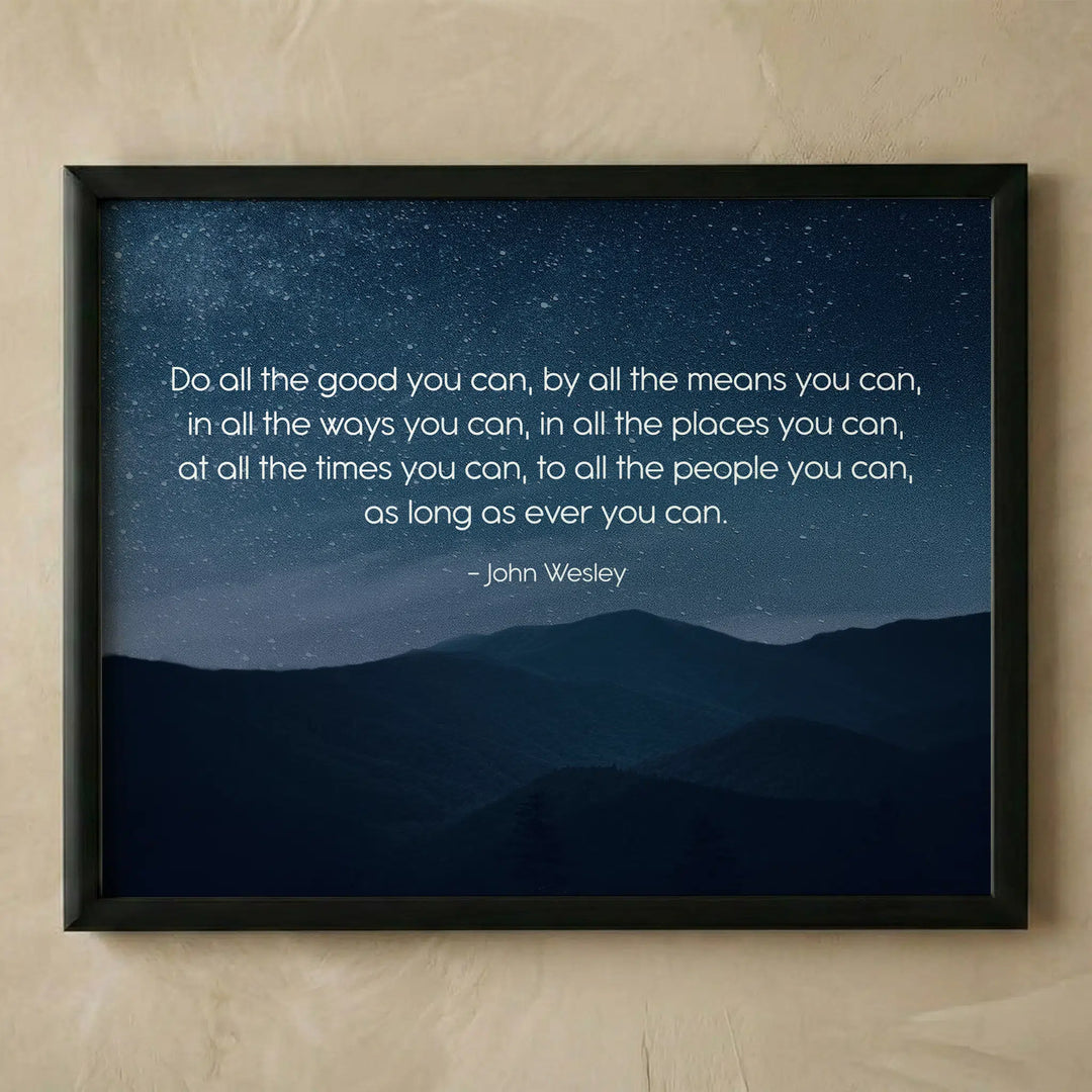 John Wesley Do All the Good wall art print