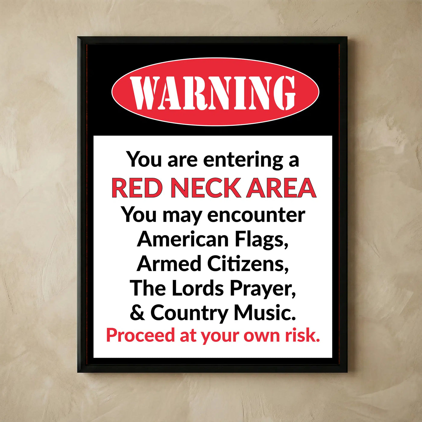 Red neck area funny patriotic wall print