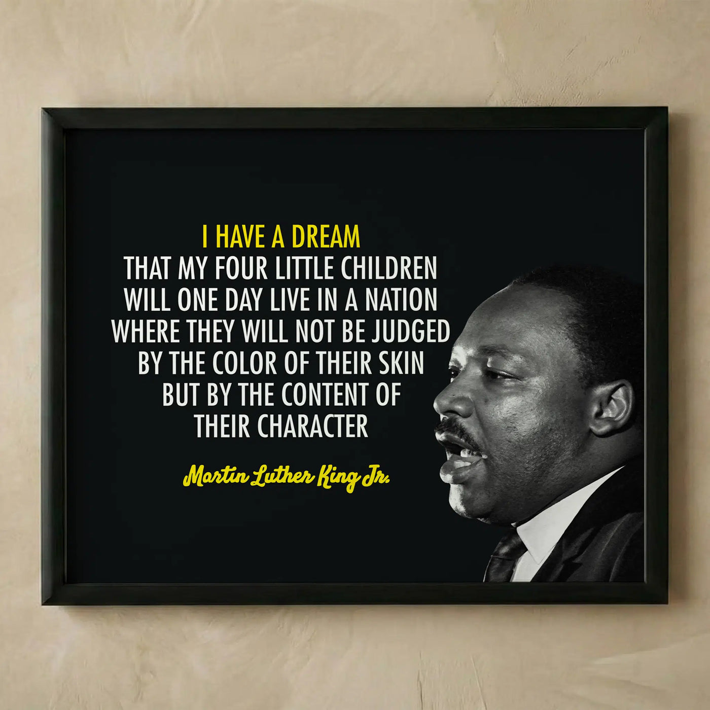 Inspirational I Have A Dream wall art print