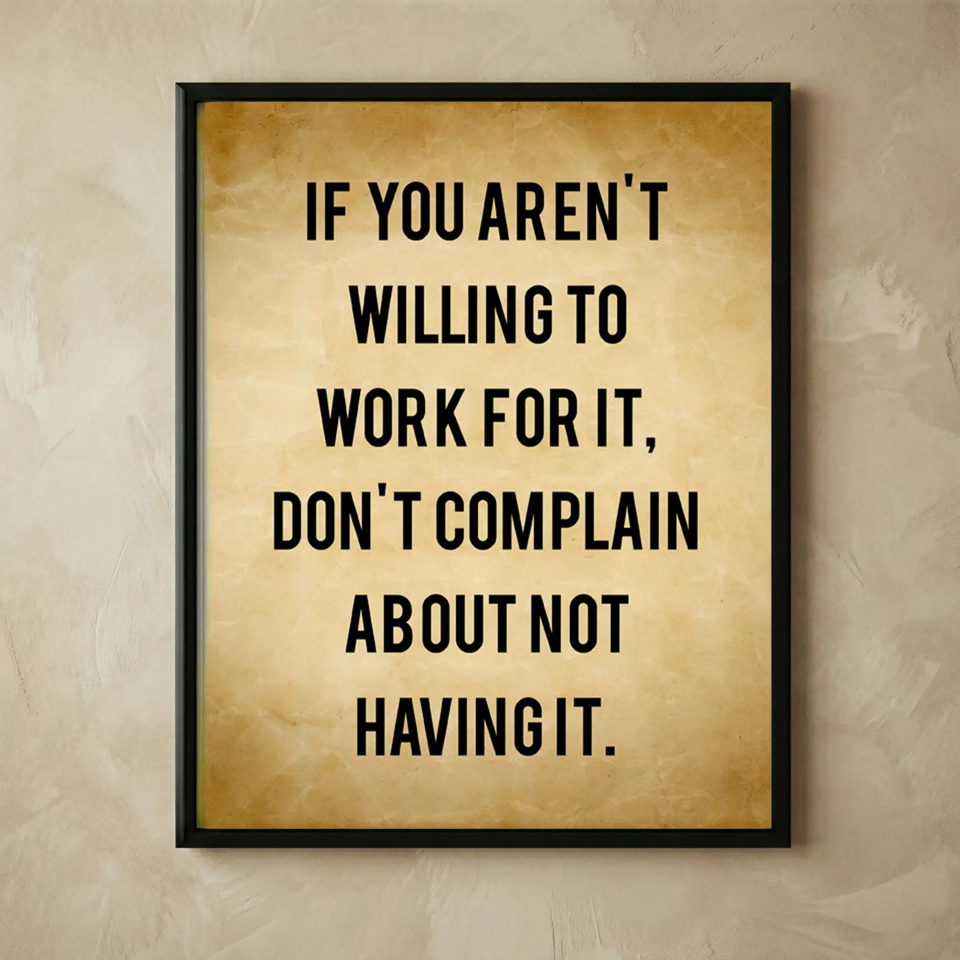 Motivational quote wall art unframed 8x10