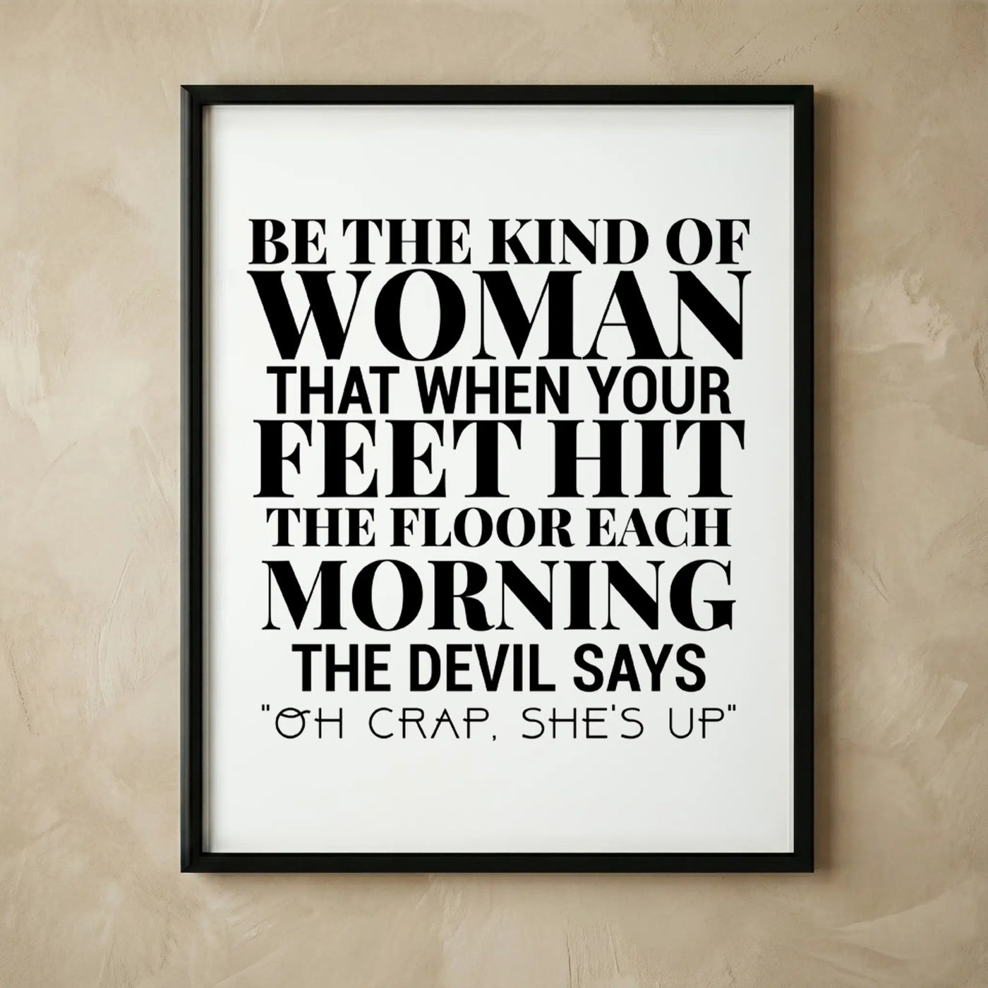 Funny Christian motivational wall art print