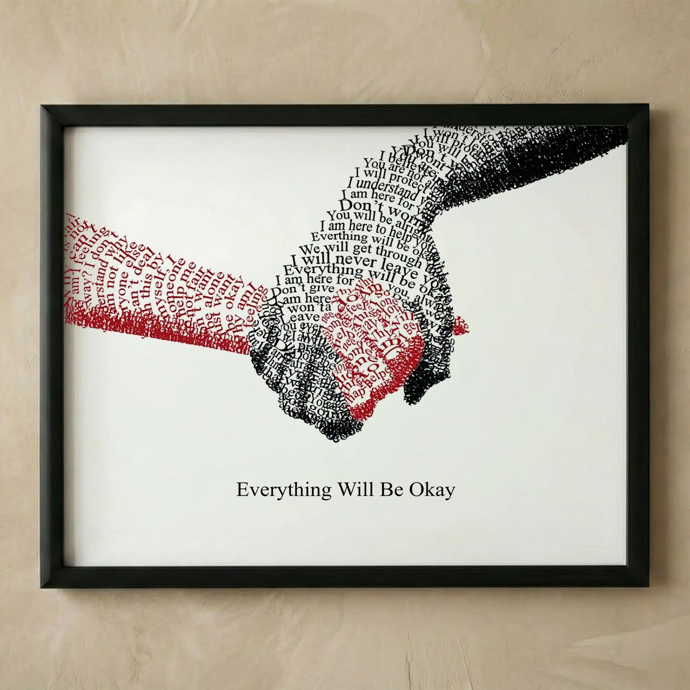 Everything Will Be Okay motivational hands print