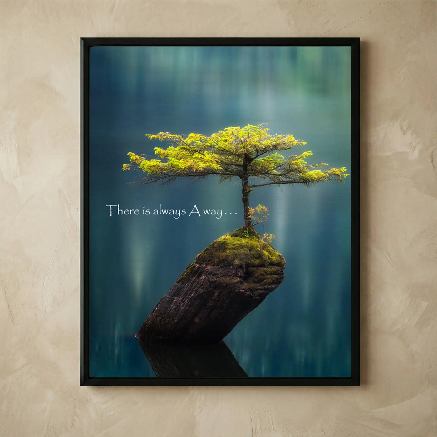 There Is Always A Way motivational wall art print