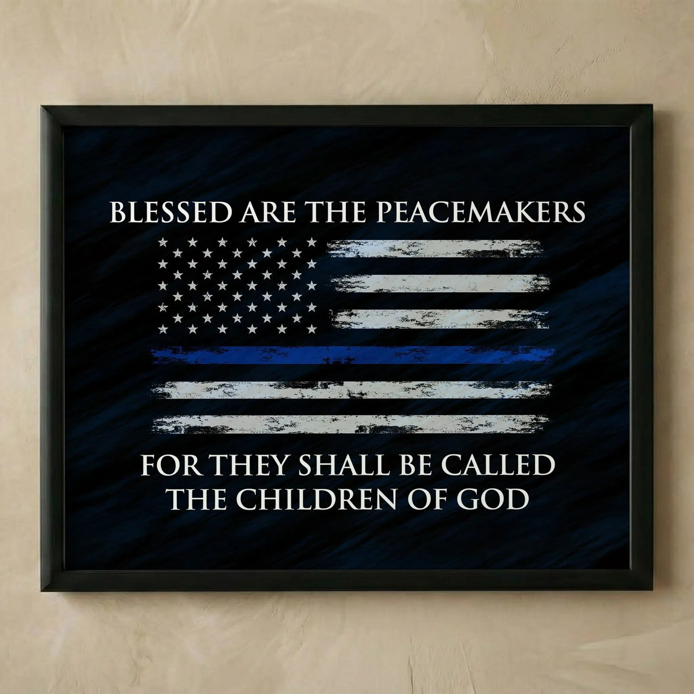Blessed Are the Peacemakers Thin Blue Line Flag