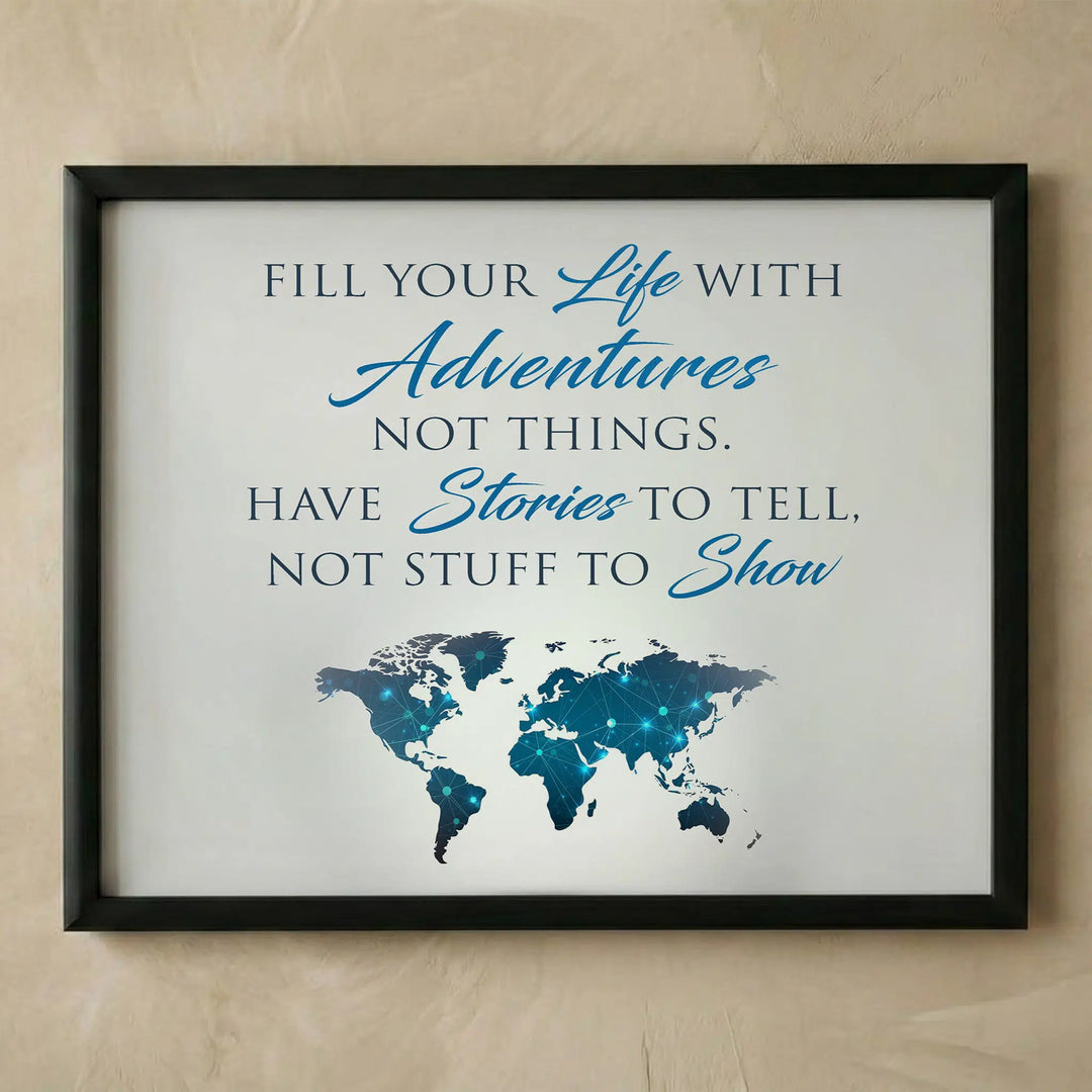 Inspirational travel quote world map print