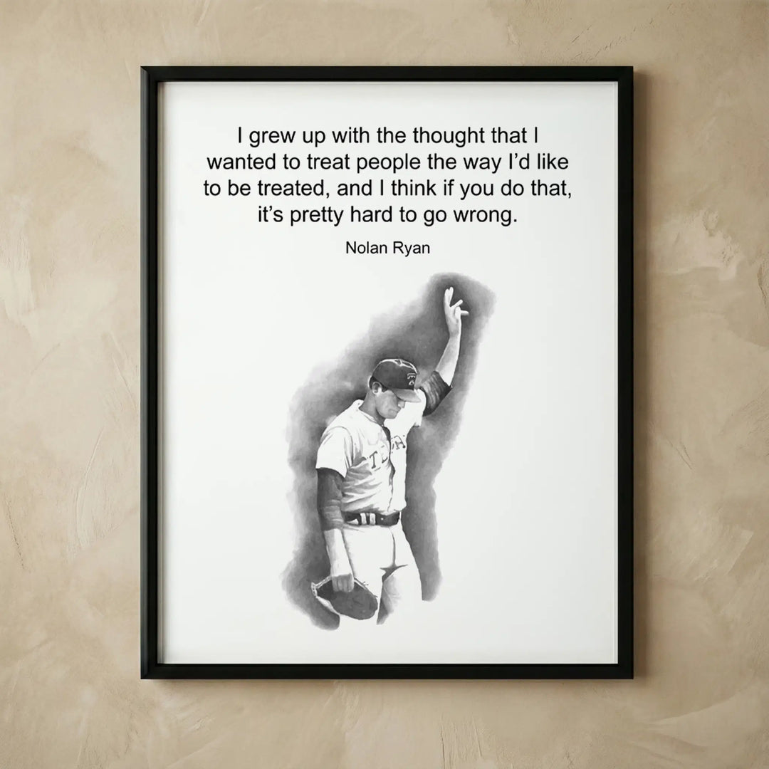 Nolan Ryan treat people motivational wall art