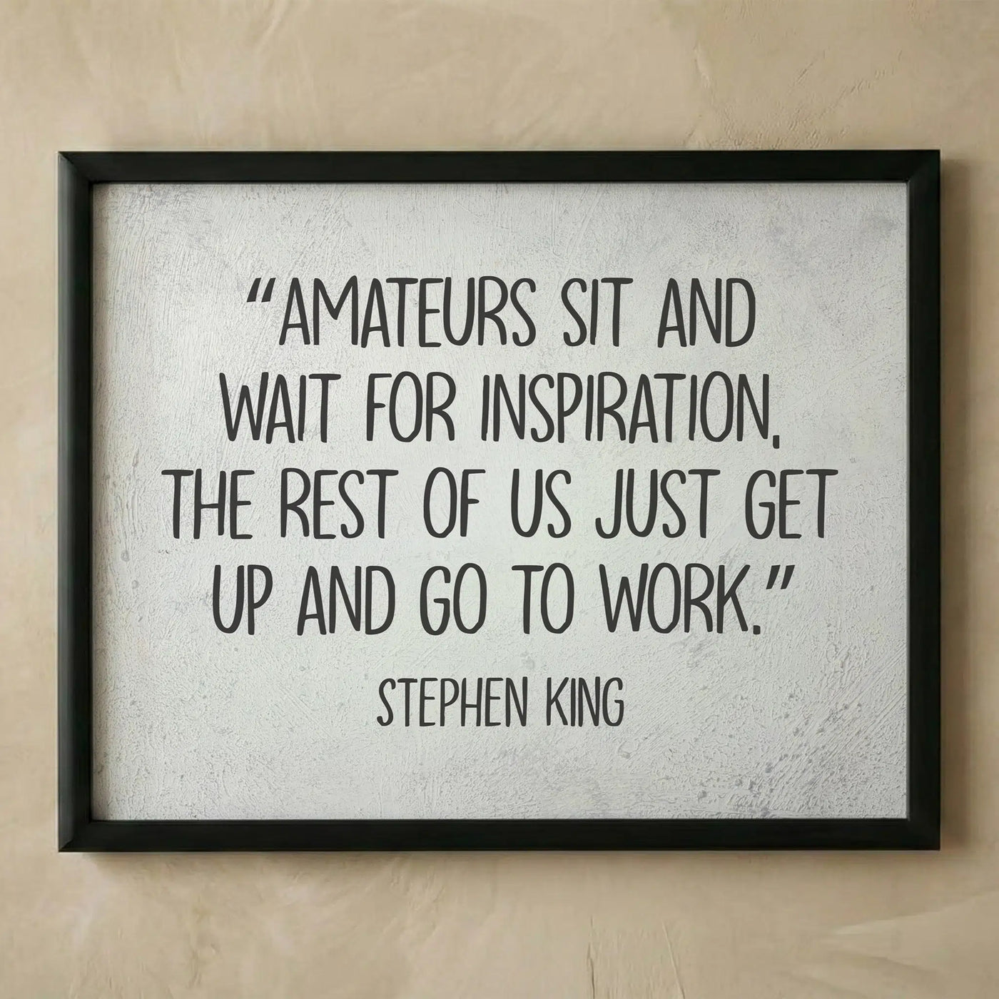 Stephen King inspirational motivational wall art