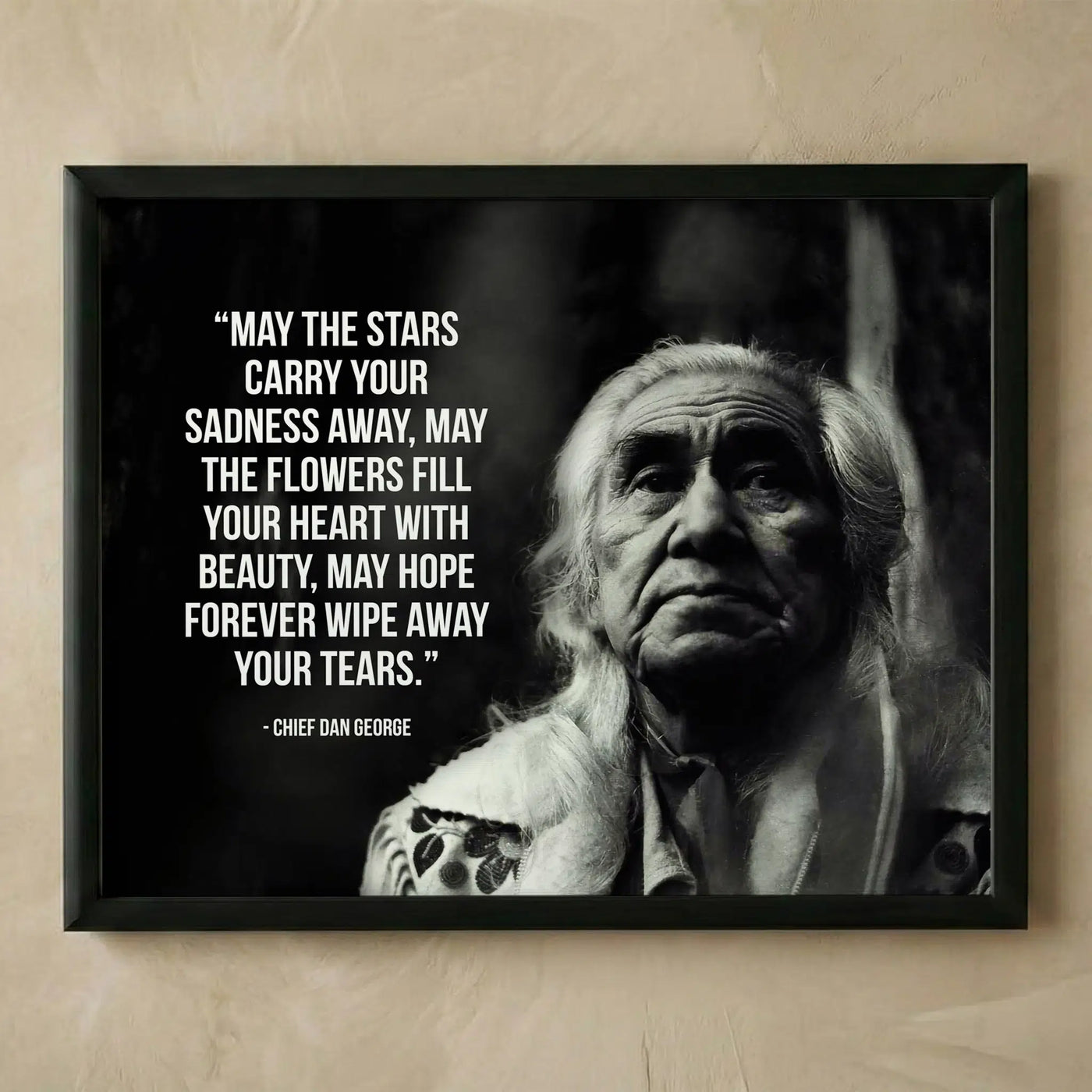 Chief Dan George inspirational spiritual wall art