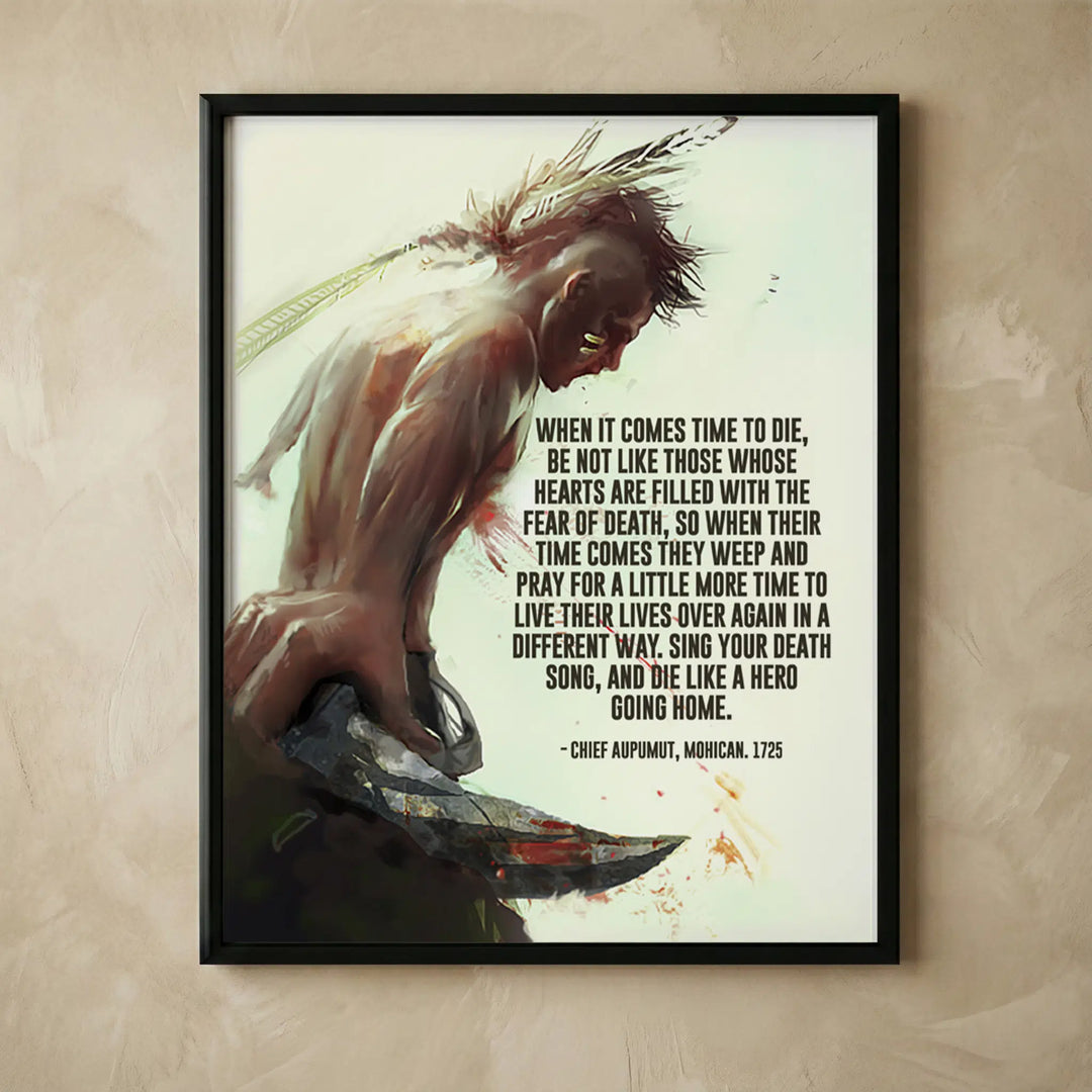 Mohican Indian warrior inspirational wall art