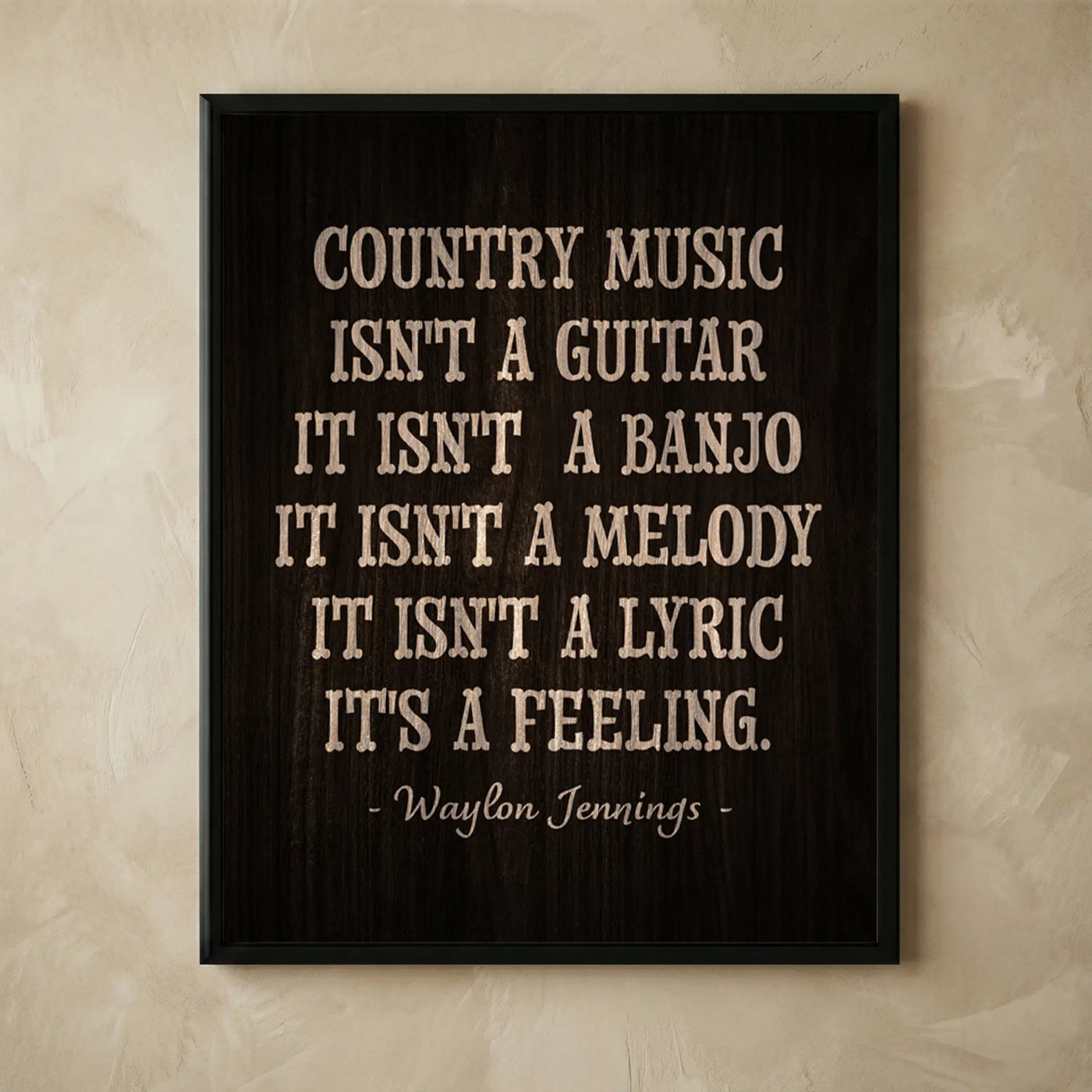 Waylon Jennings music quote wall art