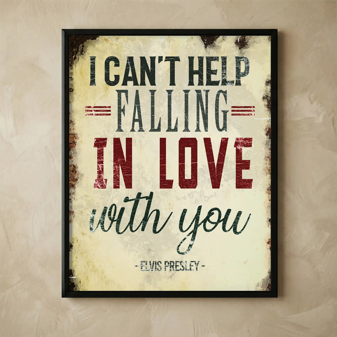 Elvis Presley Can't Help Falling In Love wall art