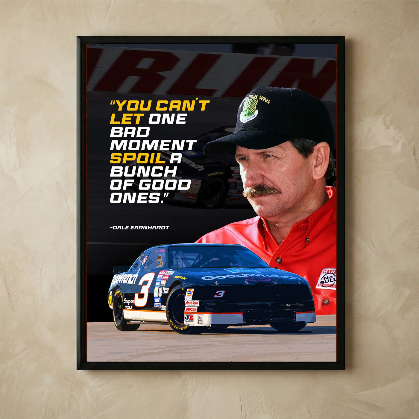 Vintage Dale Earnhardt Racing Quote Poster