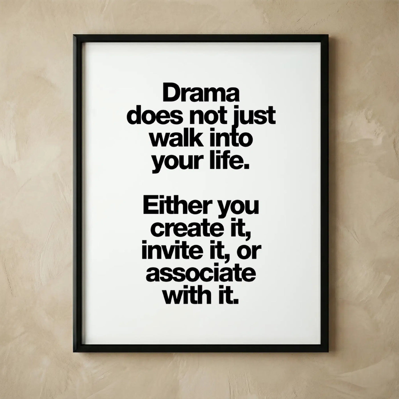 Minimalist black and white inspirational quote print