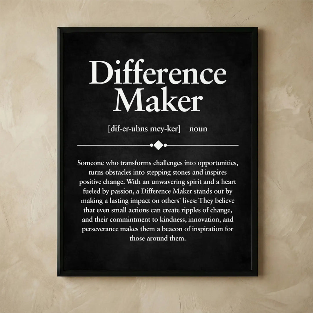Difference Maker motivational wall art print
