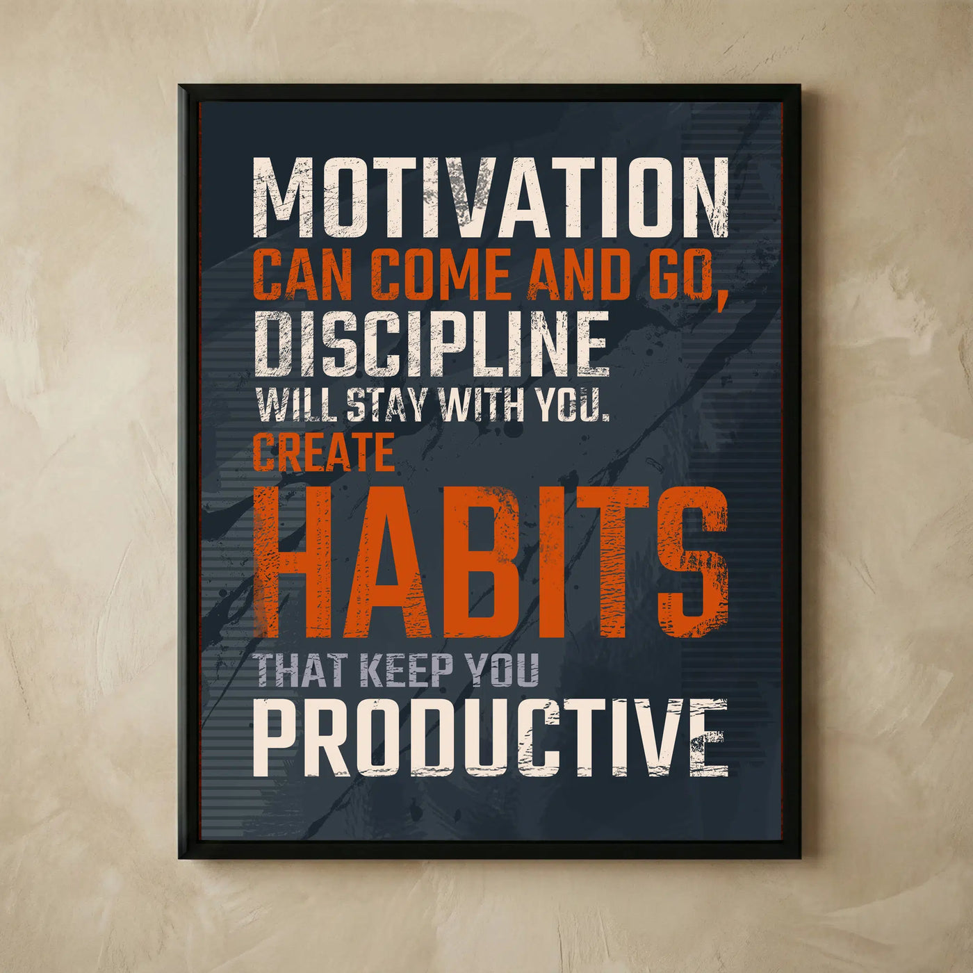 Discipline Over Motivation quote wall art