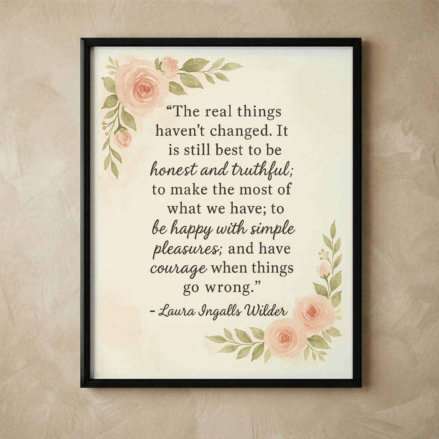 Vintage floral Laura Ingalls Wilder quote print