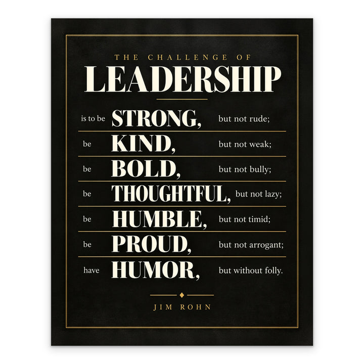 Jim Rohn Challenge of Leadership Inspirational 8x10 unframed print, full design