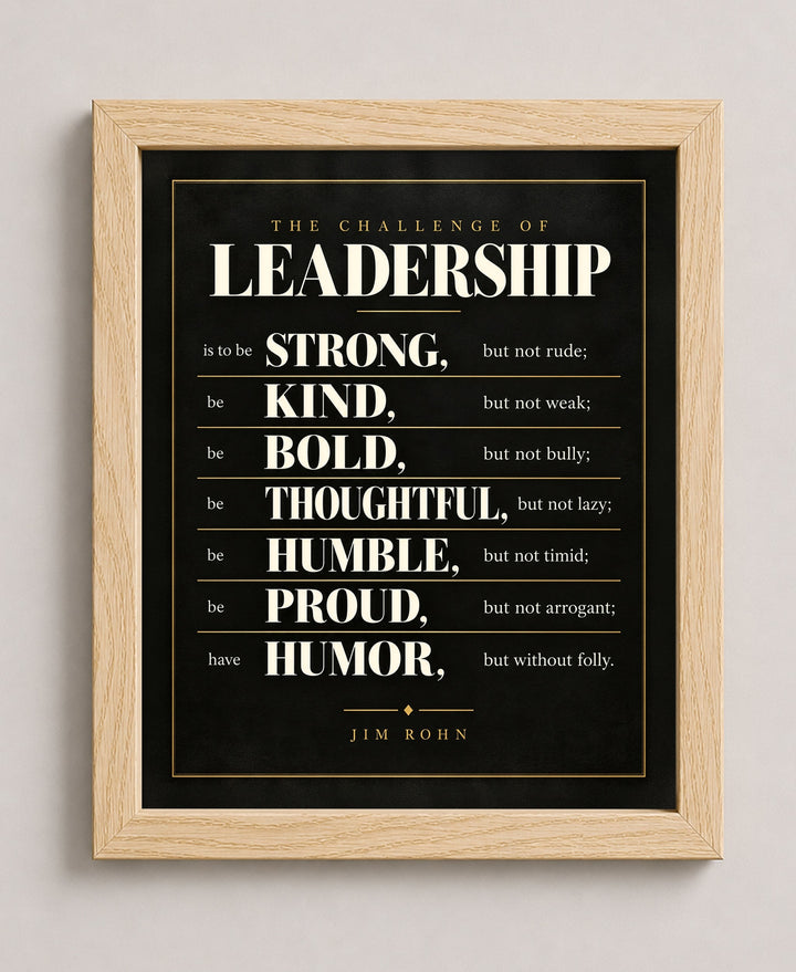 Jim Rohn Challenge of Leadership Inspirational wall art in a natural frame