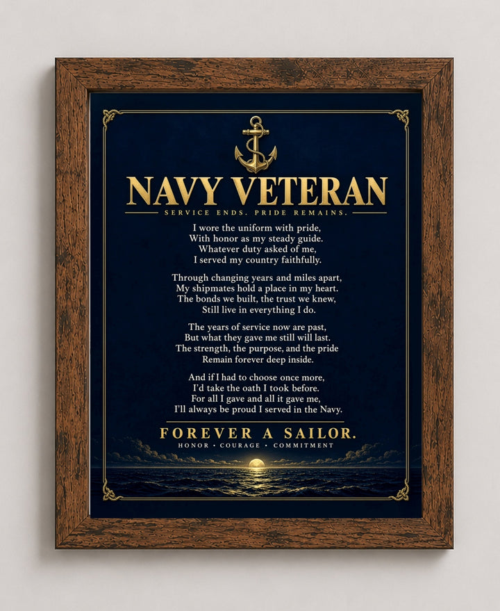 Navy Veteran Forever a Sailor Patriotic wall art in a brown frame
