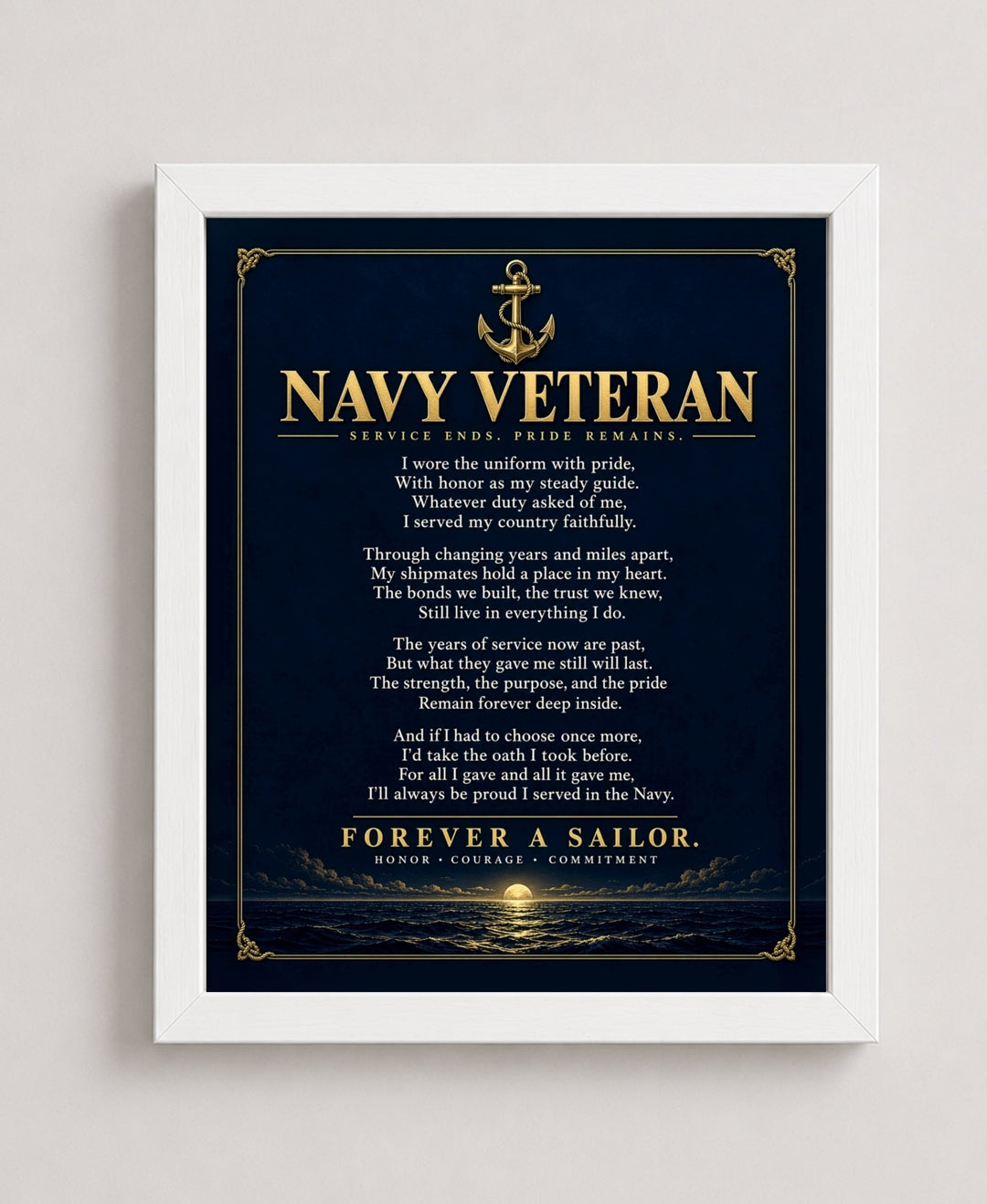 Navy Veteran Forever a Sailor Patriotic wall art in a white frame