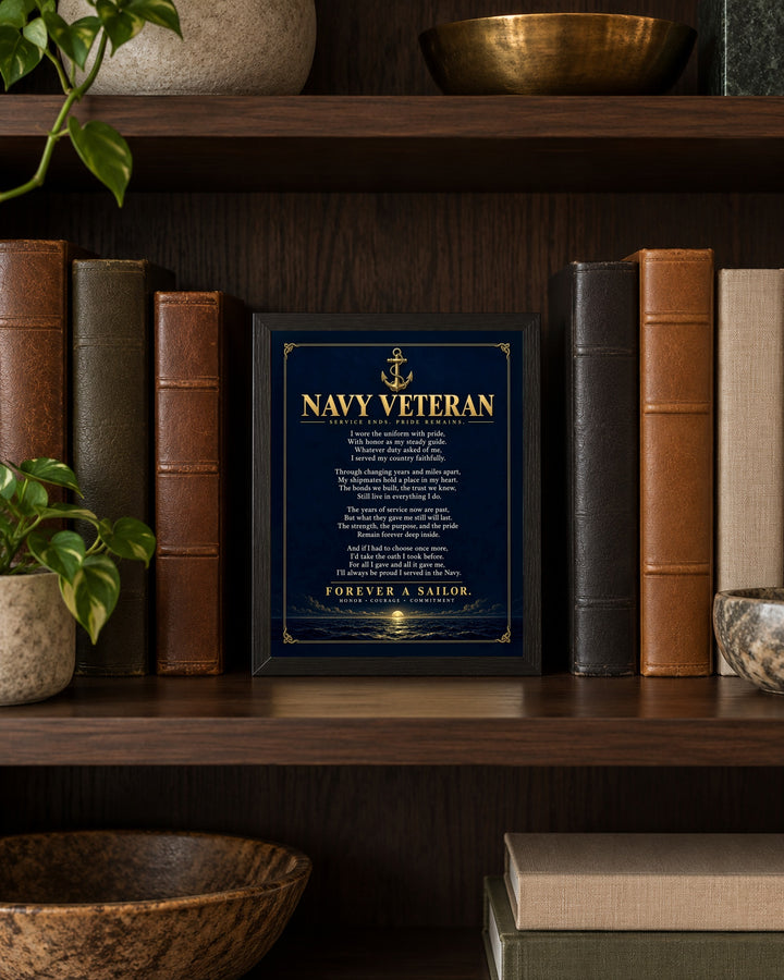 Navy Veteran Forever a Sailor Patriotic wall art, framed, in a study shelf setting
