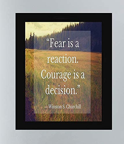 Winston Churchill- Quotes Wall Art-"Fear Is a Reaction, Courage is a Decision"- 8 x 10" Inspirational Wall Print-Ready to Frame. Retro Home-Office-Library-School D?cor. Distressed Typographic Image.