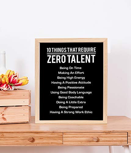 10 Things That Require Zero Talent"- Motivational Wall Art- 8 x 10