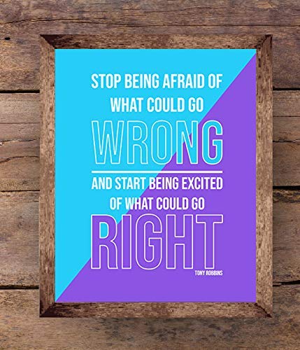 Tony Robbins Quotes-"Be Excited On What Could Go Right"- 8 x 10"-Inspirational Poster Print-Ready to Frame. Modern Typographic Wall Art for Home-Office-School-Gym D?cor. Perfect Gift of Motivation!