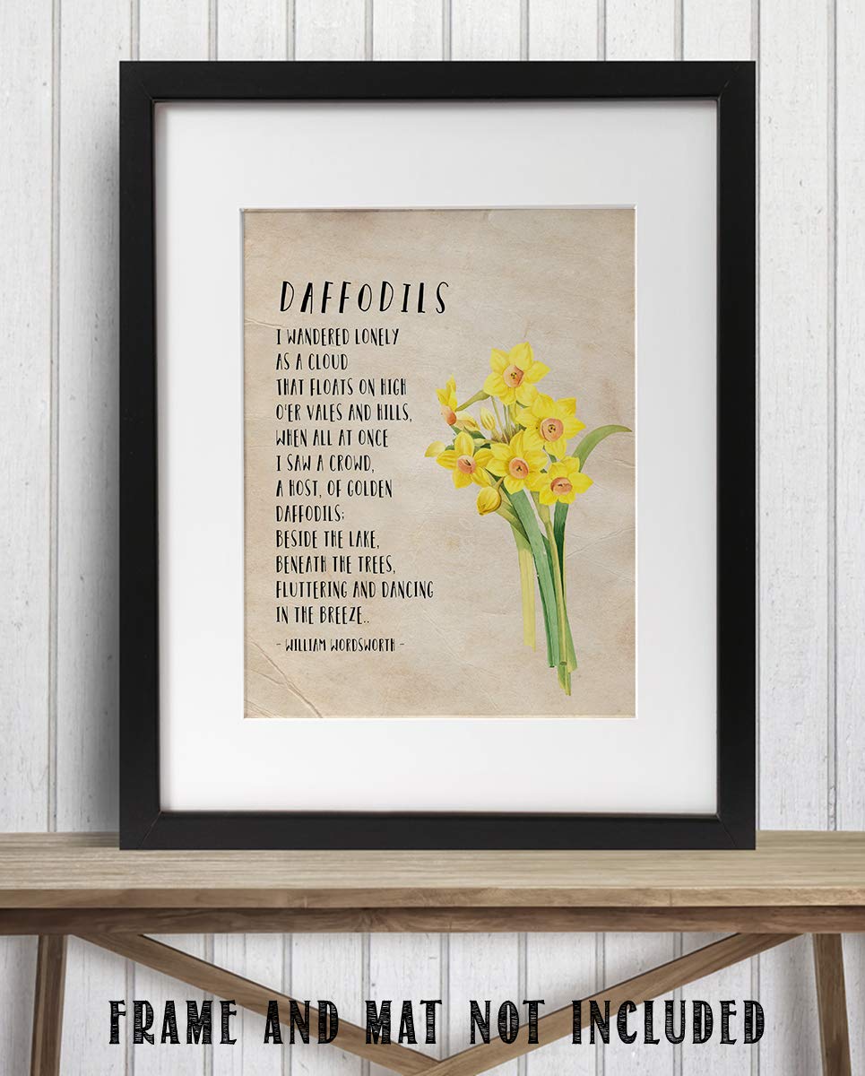 Daffodils-I Wandered Lonely as a Cloud by William Wordsworth-Poetic Wall Art Print-8 x 10" Wall Decor-Ready to Frame. Rustic Floral Daffodil Design. Home-Office-Library Decor. Great Poetry Art Gift!