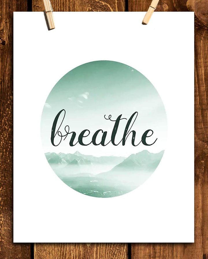 Breathe Peaceful Wall Art- 8 x 10" Modern Typographic Wall Print-Ready to Frame. Inspirational Home-Office-Studio D?cor. Great Reminder When All Else Fails. Stay Calm &amp; Breathe.
