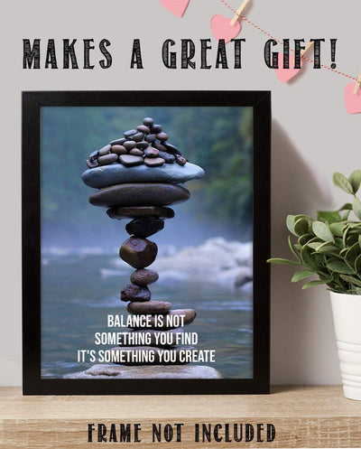 "Balance is Something You Create"- Motivational Wall Art Sign-8 x 10"