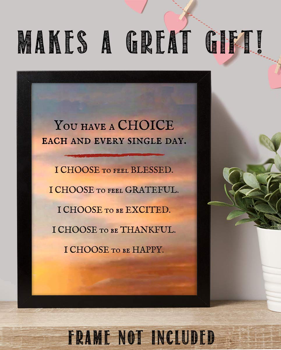 "I Choose To Feel Blessed-Grateful-Happy"- Inspirational Wall Art- 8 x 10"