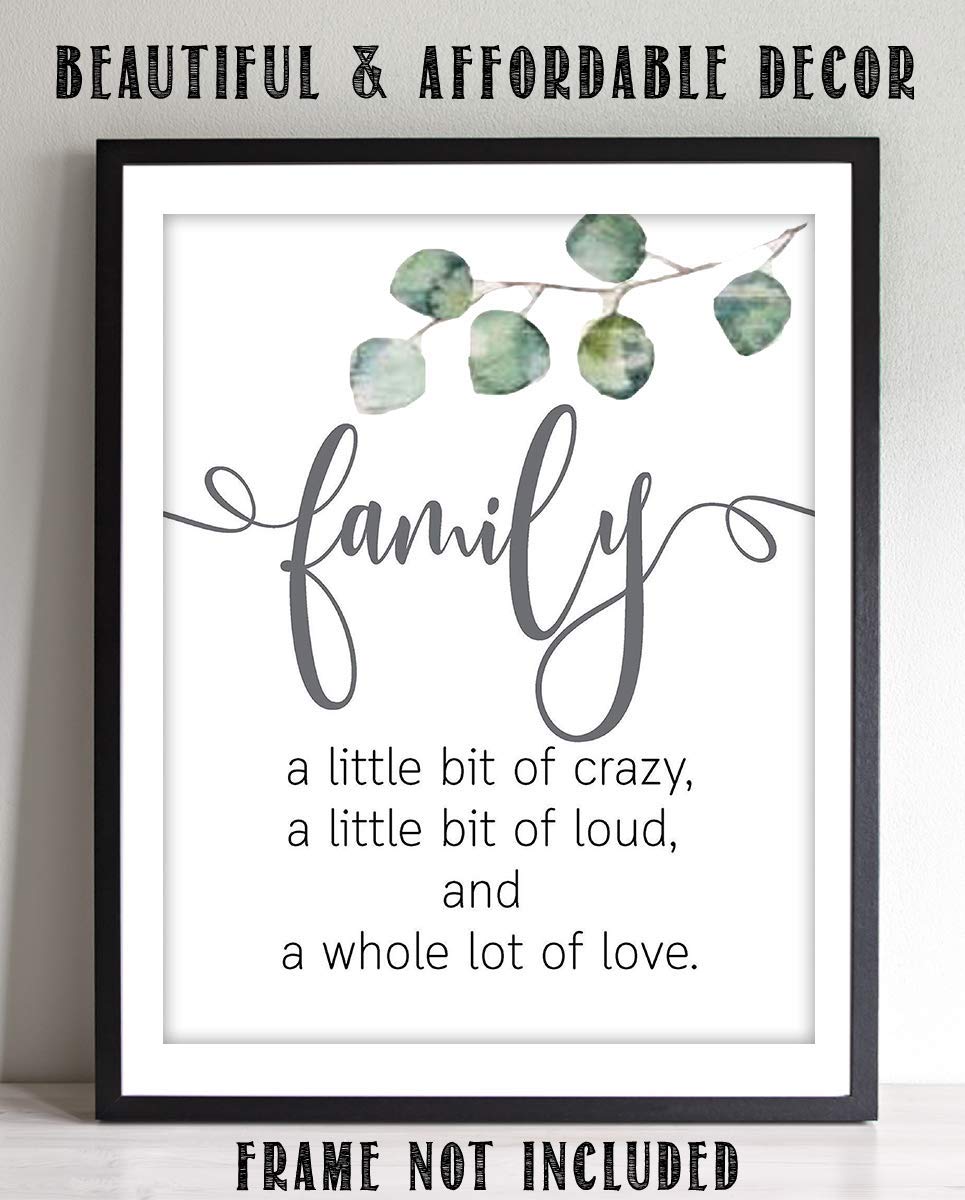 Family- Lil Crazy, Lil Loud &amp; Lot of Love- 8 x 10" Family Sign-Wall Art Decor.-Ready to Frame. Modern Floral Design Print for Home Decor. Great Reminder to Love &amp; Appreciate Your Family.