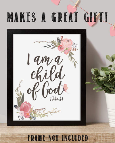 "I Am A Child of God"- 1 John 3: 1- Bible Verse Wall Art-8x10