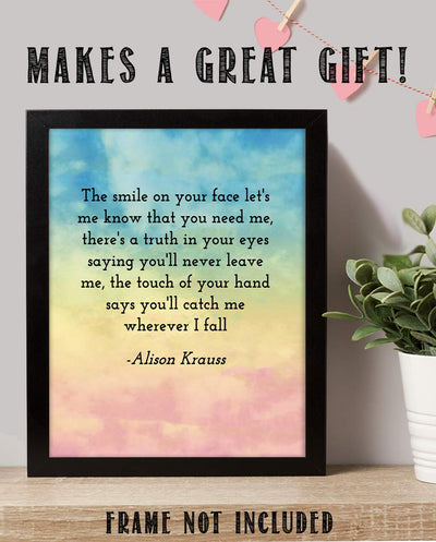 Alison Krauss-"When You Say Nothing At All"- Song-Word Art- 8 x 10" Wall Art Print. Music Poster Print-Ready To Frame. Home-Studio-Bar-Dorm-Cave Decor. Perfect for Krauss-Union Station-Country Fans.