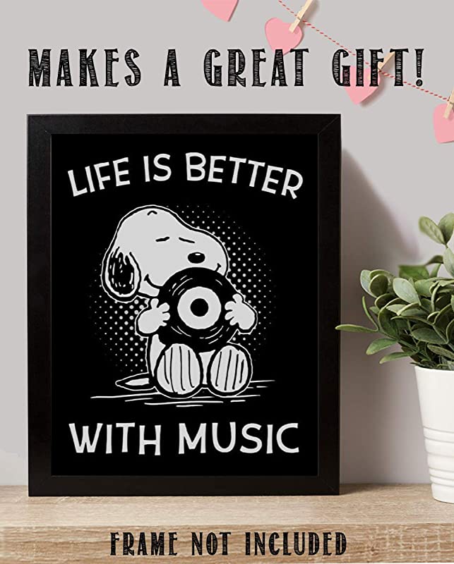 "Life is Better With Music" Snoopy Quotes- Poster Print- 8 x 10"