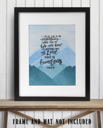 "My Help Come From The Lord"-Psalms 121- Bible Verse Wall Print-8x10