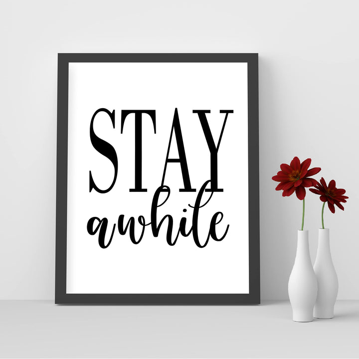 Stay Awhile-Welcome Sign Wall Art -8 x 10" Country Rustic Print -Ready to Frame. Modern Farmhouse Design. Home-Entry-Guest Room Decor. Perfect Decoration for the Cabin-Lake-Beach House! Great Gift!