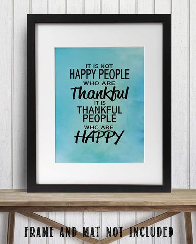 Thankful People Are Happy People- Inspirational Wall Art- 8 x 10" Typographic Print-Ready to Frame. Motivational Home-Office-School-Restaurant D?cor. Great Reminder- Gratitude Leads To Happiness!